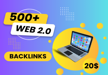 Boost Your Rankings with 500+ High-Quality Web 2.0 Backlinks - Manual SEO Work