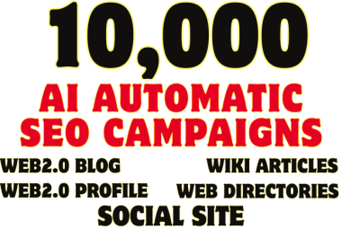 I Will Run 10,000 AI-Powered SEO Campaigns Backlinks