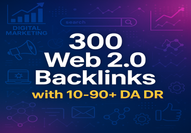 Boost Your Rankings with 300 High-Quality Web 2.0 Backlinks - Manual