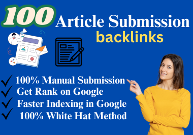 150+ High-Quality Content Submission Service for Better Rankings