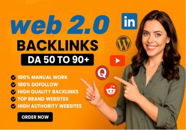 Get 150 Web 2.0 Backlinks - DA 50+ Sites,  Indexable & Traffic-Pulling