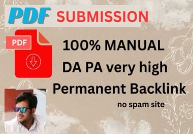 50 PDF submission & Backlinks services provide 100 DA & PA Guranted.
