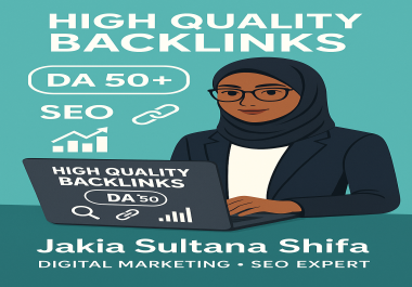 50+ high DA/PA Backlink whice help you to rank fast