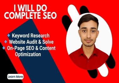 I will do complete SEO with keyword research,  website audit,  on-page optimization and content fix