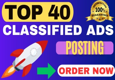 I will provide 40 classified adds Boost SEO Ranking