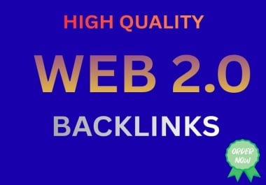 I Will Create 400 High DA Web 2.0 Backlinks Manually for Boosting Your Google Ranking