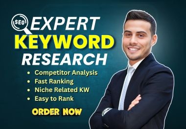 I will do best Keyword Research with competitor analysis for SEO