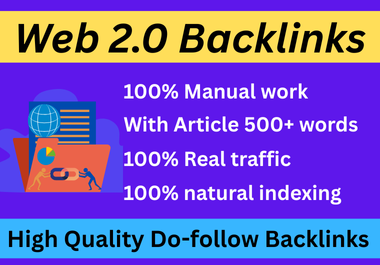 Write and Quickly publish 20 Web 2.0 backlinks for your relevant niche with 500+ word Content