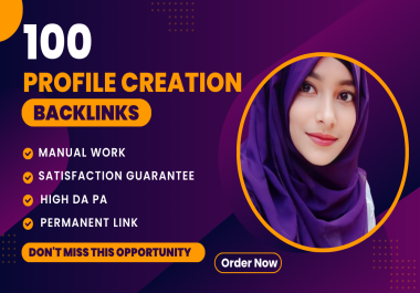 100 High Authority Profile Backlinks Manual SEO Work Permanent & Safe Links