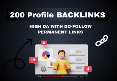 I Will Create 200 High Authority Profile Backlinks DA 50+ to Boost Your SEO Ranking