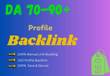 100 Profile Backlink with DA 70-90+