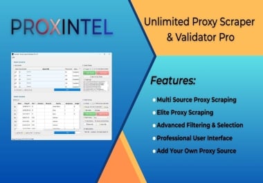 Scrape UNLIMITED Proxies with ProxIntel Proxy Scraper & Validator