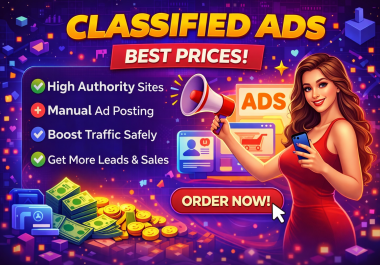 I Will Do 100 Manual Classified Ad Posting for Instant Traffic Boost