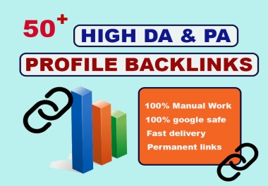 I will make manually 50 high authority DA & PA backlinks
