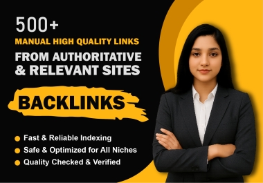 500+ Manual High-Quality Website Links from Authoritative Sources