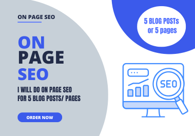 I will optimize meta title,  description,  headings,  and keywords for 5 blog posts or pages On-Page-S