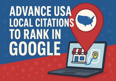 Advance USA Local Citations to Rank Higher on Google Maps & Search