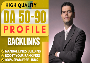 I will create 100 high quality DA 50 to 90 Profile SEO Backlinks on Google