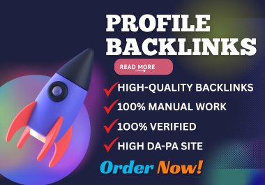 Manual Top quality 100 powerful profile backlinks for fast rank