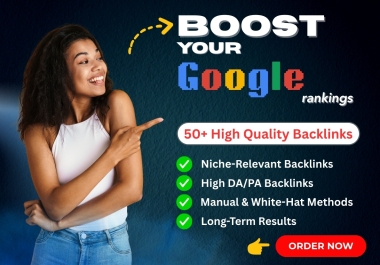 50+ High Quality SEO Backlinks to Boost Website Authority & Rankings