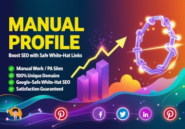 build high quality manual profile creation 60 dofollow backlinks for safe Google ranking