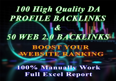 100 High Quality Profile Backlinks & 50 Web 2.0 Backlinks for Powerful SEO Ranking