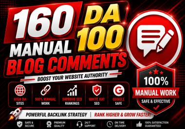 Get 160 Dofollow Blog Comments Backlinks on DA100 PR 10 Unique Sites Manually SEO