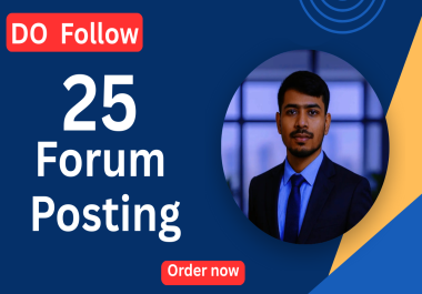 25 High Quality Forum Posting for SEO Backlinks & Organic Traffic