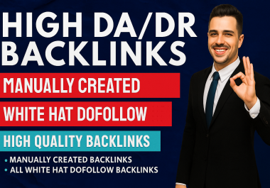 Rank Your Website High DA DR Manual Backlinks All Niches and Languages
