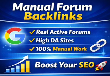 I Will Build 100 Manual Forum Posting Backlinks on Real Active High DA Forums for SEO Ranking