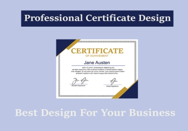 I Will Create Eye Catching and Professional Certificate Design for your Business