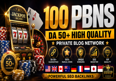 100 High DA 50+ PBN Backlinks unique and clean domains