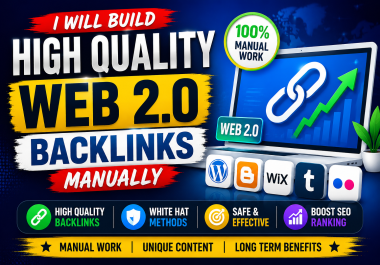 I Will Build High Quality Web 2.0 Backlinks Manually