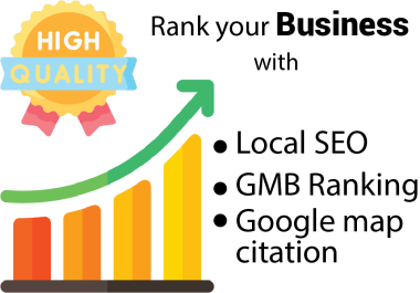 Grow your business with Local SEO,  GMB ranking,  google map citation.