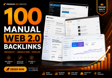 100 High-Quality Manually Done Dofollow Web 2.0 Backlinks