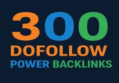 I Will Create 300 High Authority Backlinks for Fast Ranking Results