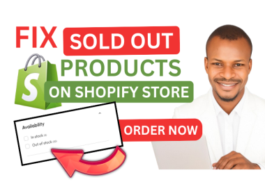 I Will Fix Shopify Inventory Problems and Stop Products Showing Sold Out