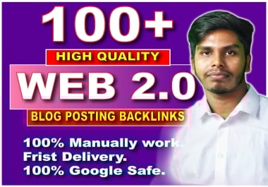 I Will Manual Create 100 Web 2.0 Backlinks to rank first On Google.
