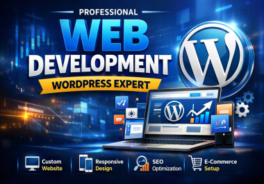I will design redesign wordpress website,  website development as a full stack developer
