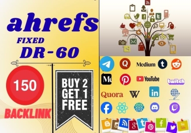 Ahrefs Dr60-150 premium backlink for boost your google ranking,  traffic and visitor
