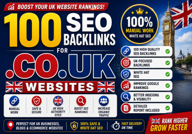 I Will Create 100 High Quality UK SEO Backlinks for. CO. UK Websites