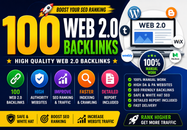 I Will Do 100 Web 2.0 Backlinks to Boost Google Rankings
