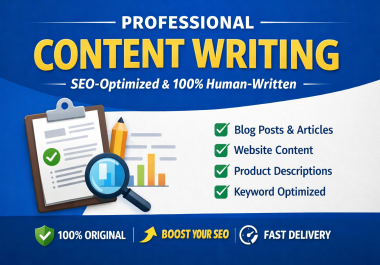 I will write SEO-friendly,  high-quality content for your website or blog