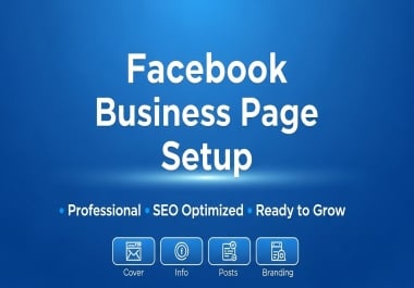 I will create and fully setup professional facebook business