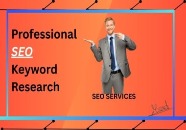 I will do professional keyword research a to z