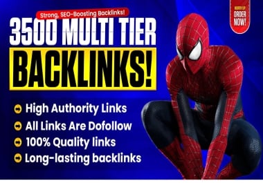 3500+ SUPER-CHARGE Backlinks - Multi-Tier SEO Powerhouse