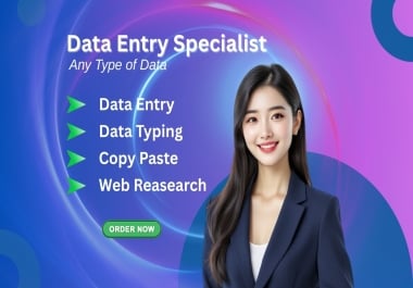 I will be your Data Entry Specialist for Data typing and Web Research