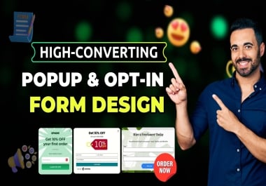 I Will Design High-Converting Popup & Opt-In Forms for Your Business Website