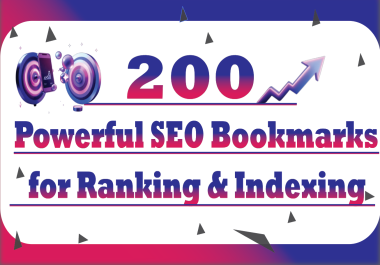 I Will Submit 200 Powerful SEO Bookmarks for ranking & indexing