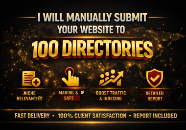 I will do 100 directory submissions increase your website visibility with niche related